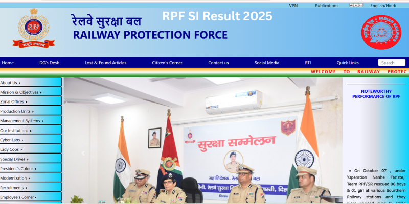 RPF SI Result 2025 : Check Cut Off, Merit List & Next Steps