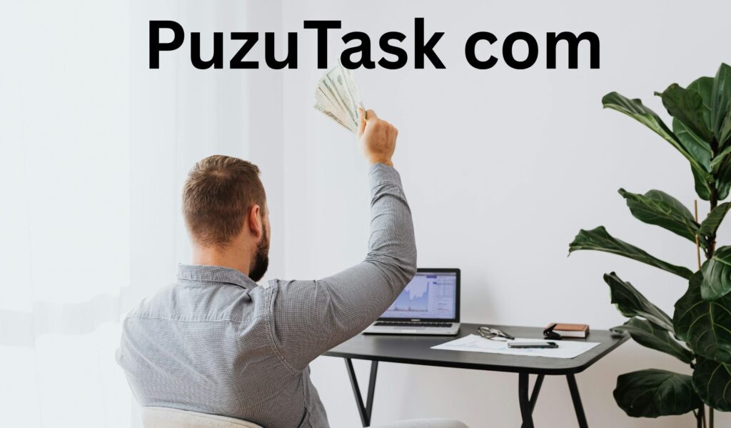 Puzutask com: How Does Puzutask com Work?